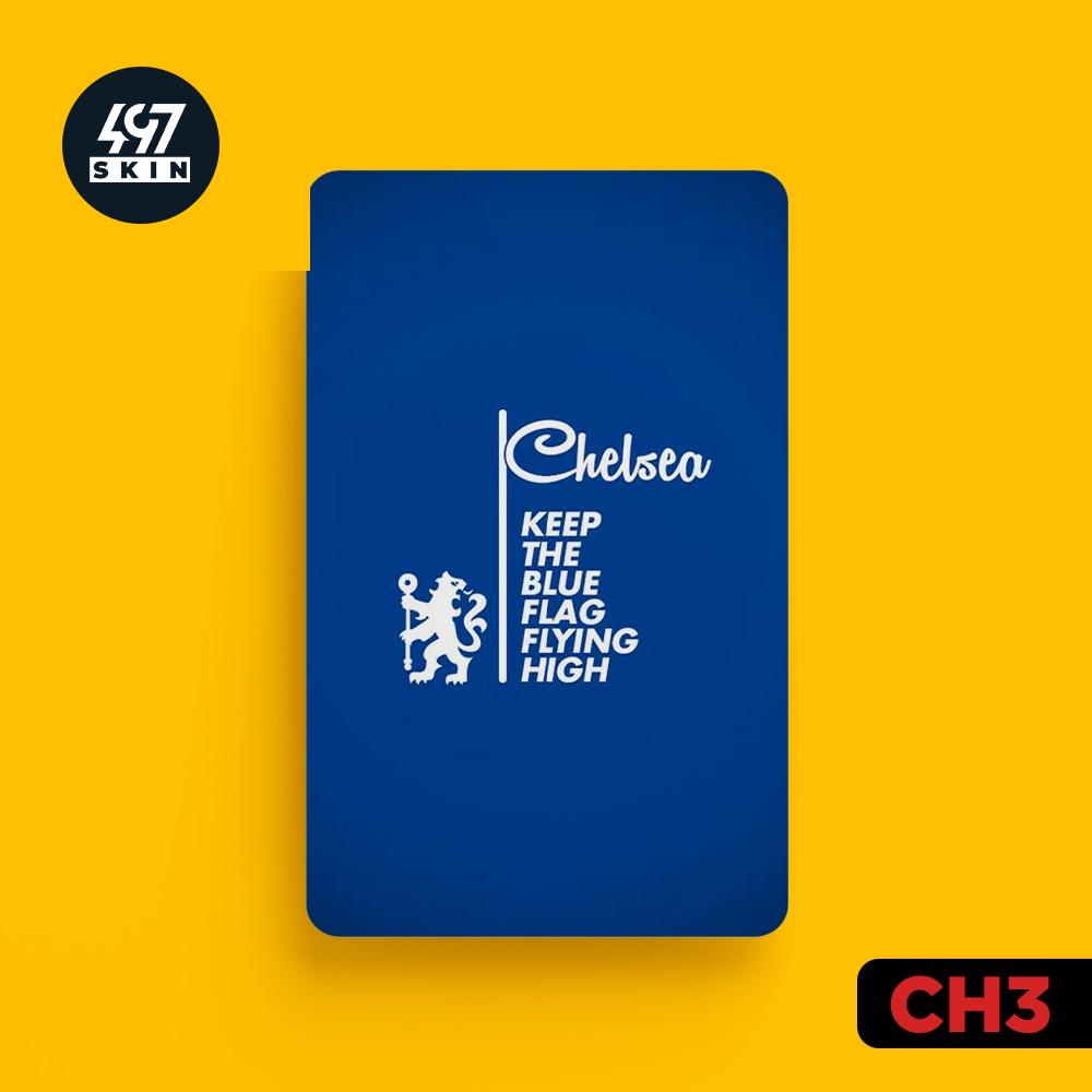 Skin Card Chelsea - Miếng Dán ATM, Thẻ Xe, Thẻ Từ, Thẻ Chung Cư - Chất Liệu Chống Xước - Chống Nước