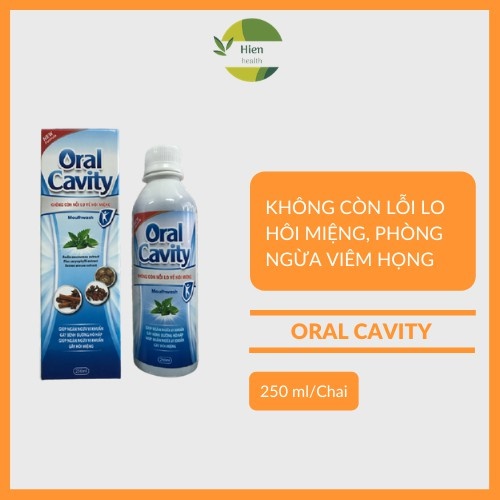 Nước súc miệng thảo dược Oral Cavity - lọ 250ml xúc miệng chính hãng date mới