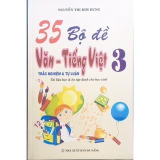 Sách - 35 bộ đề văn - tiếng việt 3