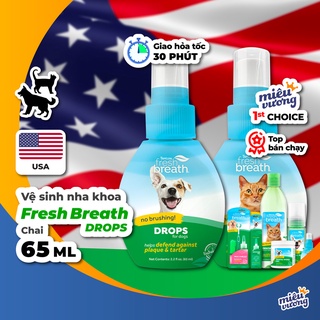 Nước khử hôi thơm miệng Tropiclean Fresh Breath Drops cho chó mèo [Lọ 65ml]