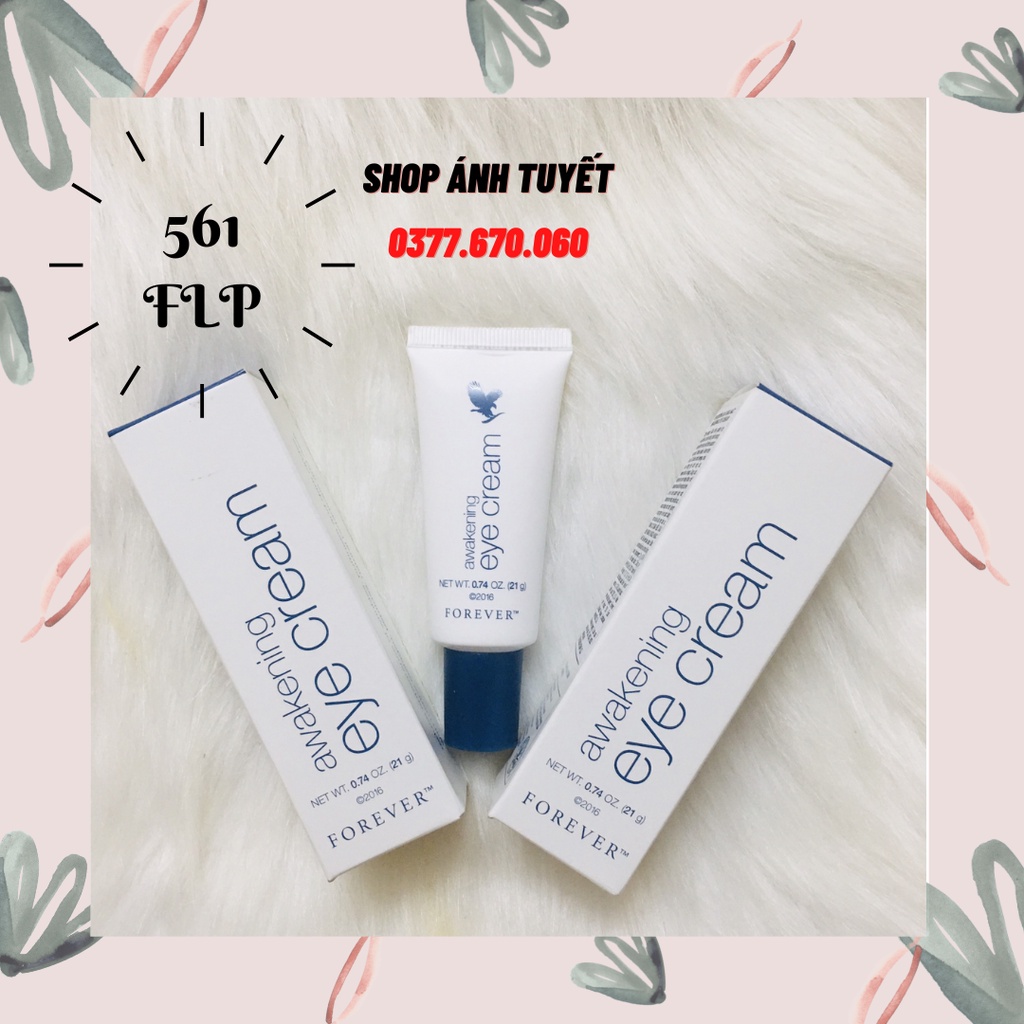 Forever Awakening Eye Cream 561 Flp - Kem Dưỡng Da Vùng Mắt. Sản Phẩm Lô Hội.