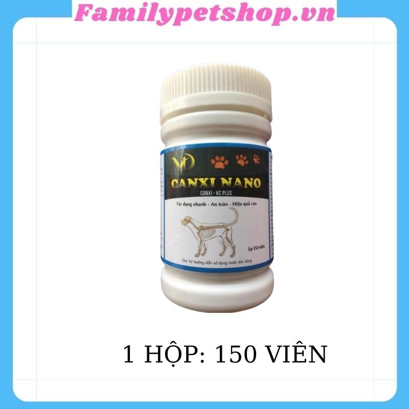 Canxi Nano cho chó mèo bổ sung canxi phục hồi bị hạ bàn tai cụp-familypetshop.vn