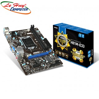 Bo Mạch Chủ-Mainboard MSI H81M-E33