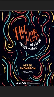 Hit Makers - Kẻ Dẫn Dắt Truyền Thông