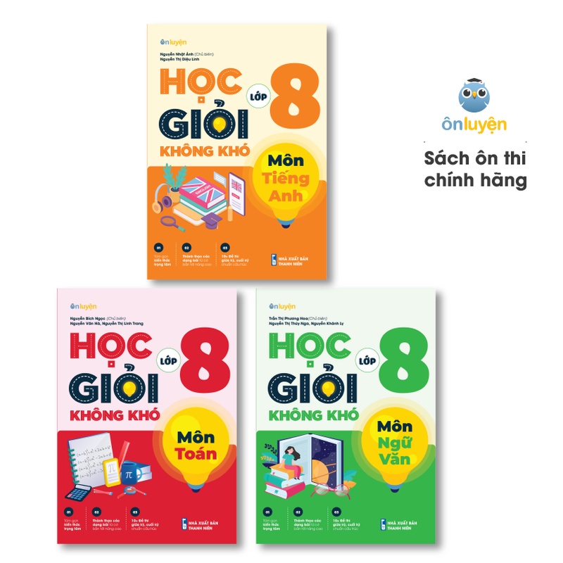 Sách Lớp 8: Combo 3 Cuốn Học Giỏi Không Khó môn Toán Văn Anh lớp 8 - Nhà sách Ôn Luyện