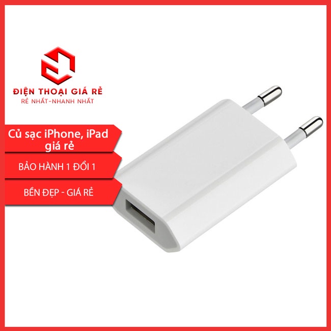 Củ sạc iPhone giá rẻ - Tương thích với tất cả các dòng iPhone, iPad