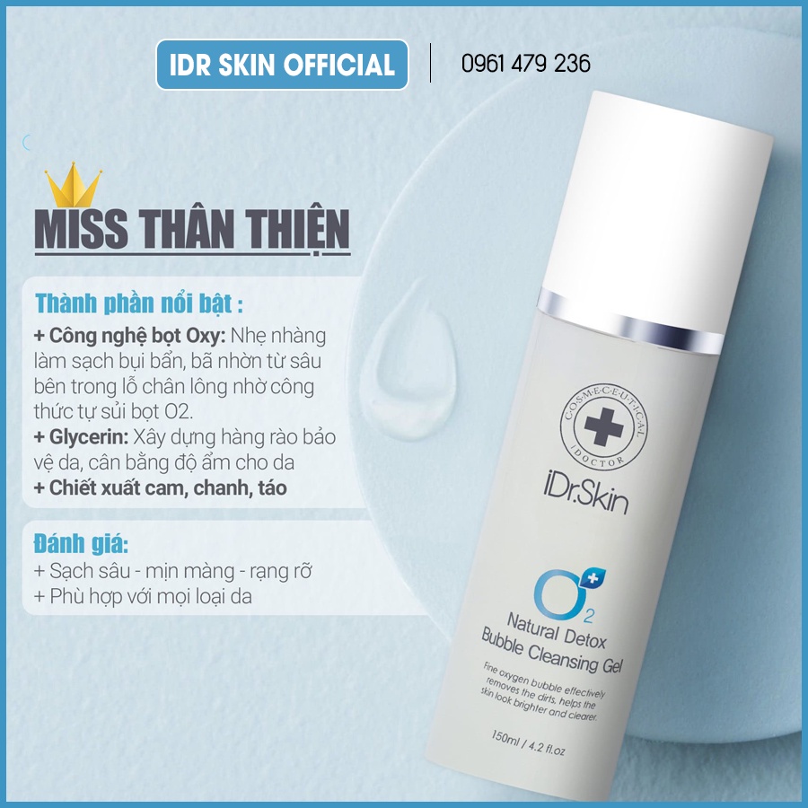 Sữa rửa mặt Detox O2 IDr Skin_ IDr Skin O2 Natural Detox Bubble Cleansing Gel giúp loại bỏ độc tố, bụi bẩn.