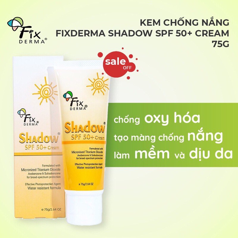 Kem chống nắng Fixderma Shadow SPF 50+ Cream và Gel spf 30+