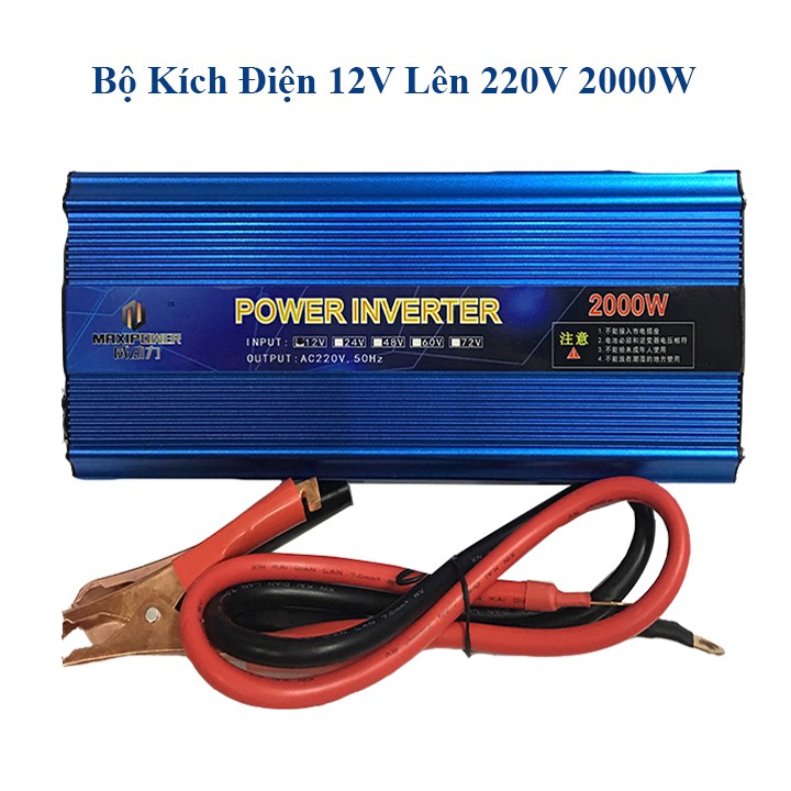 Kích Điện, Đổi Điện 12v - 220V 2000W
