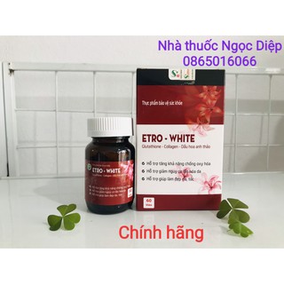 Viên uống làm đẹp Etro - White ( NT Ngọc Diệp)