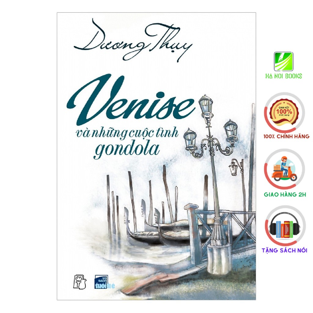 Sách - Venise Và Những Cuộc Tình Gondola-NXB trẻ