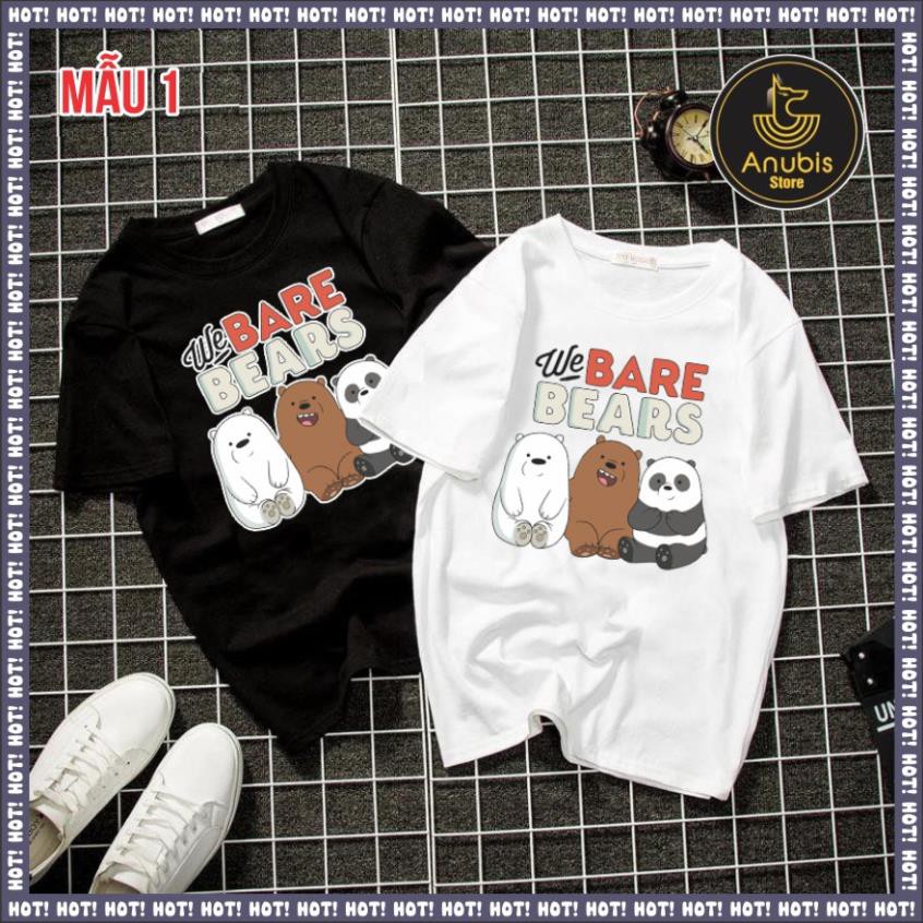 HOT- ÁO THUN NAM NỮ WE BARE BEARS THỊNH HÀNH