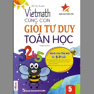 Vietmath - Cùng Con Giỏi Tư Duy Toán Học (Tập 5)