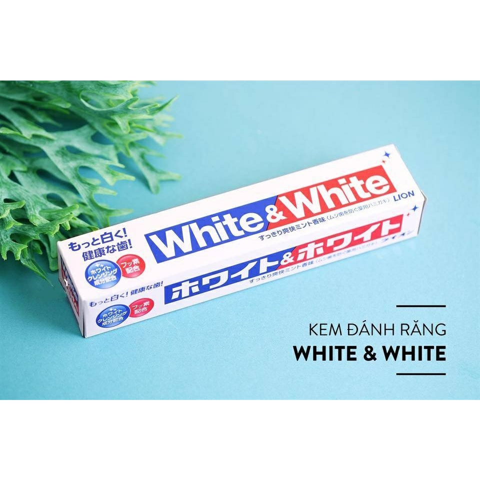 Kem đánh răng White &amp; White Nhật Lion giảm viêm nướu, sạch răng, ngừa sâu răng 150g