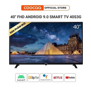Smart Tivi Full HD Coocaa Tivi 40 Inch - Model 40S3G - Miễn phí lắp đặt