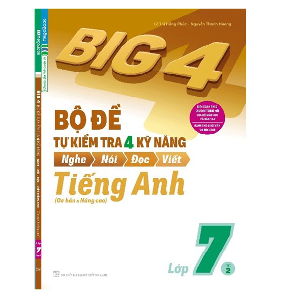 Sách - Bộ đề tự kiểm tra 4 kỹ năng Nghe - Nói - Đọc - Viết (Cơ bản và nâng cao) tiếng Anh lớp 7 tập 2