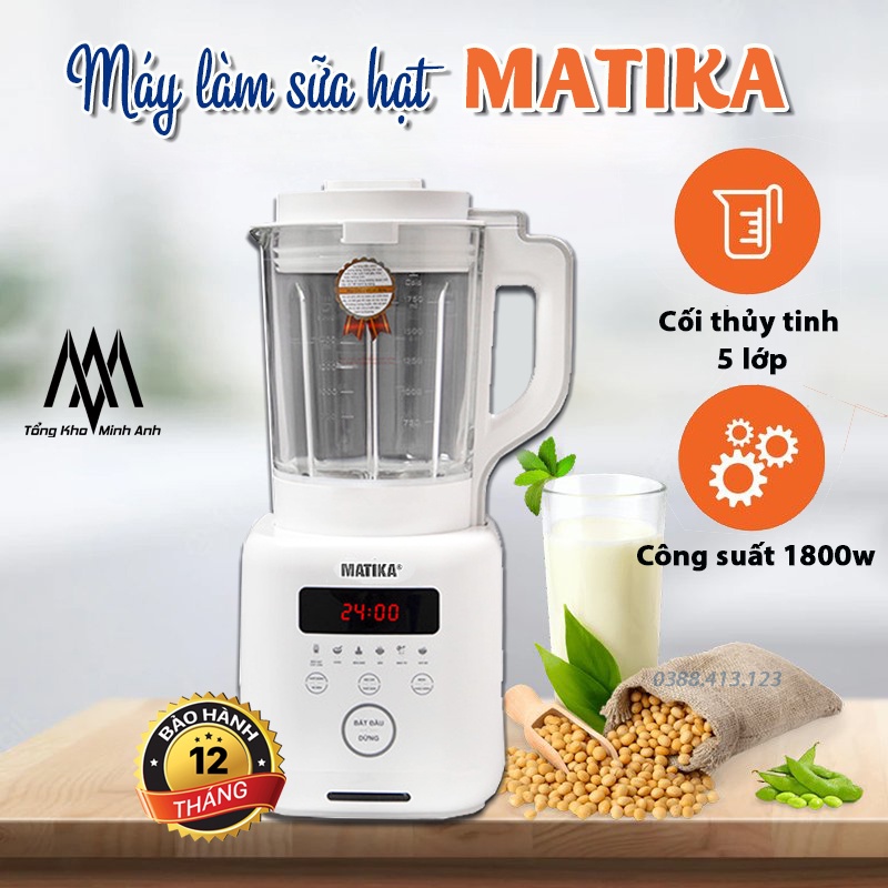Máy làm sữa hạt Matika - Model MTK-3175 - Công suất 1800W - Máy xay sữa hạt đa năng - Bảo hành toàn quốc