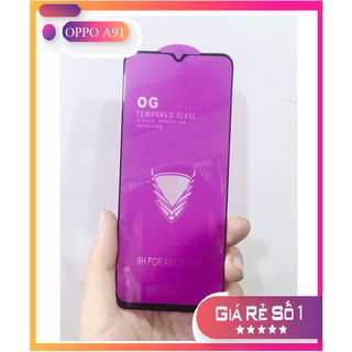 OPPO A91 CƯỜNG LỰC FULL MÀN HÌNH OG CAO CẤP