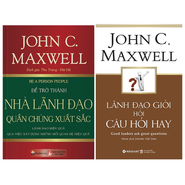 Sách - Combo Để Trở Thành Nhà Lãnh Đạo Quần Chúng Xuất Sắc + Lãnh Đạo Giỏi Hỏi Câu Hỏi Hay (Bộ 2 Cuốn)