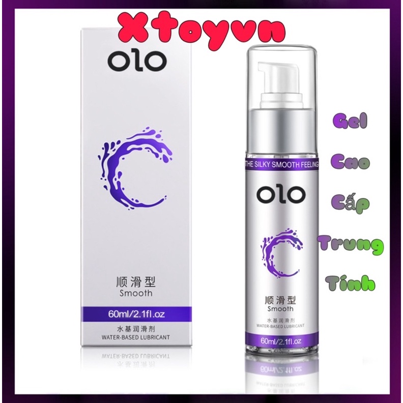 Gel Bôi Trơn OLO  Smooth Cao Cấp Trung Tính 60ml - Tăng khoái cảm