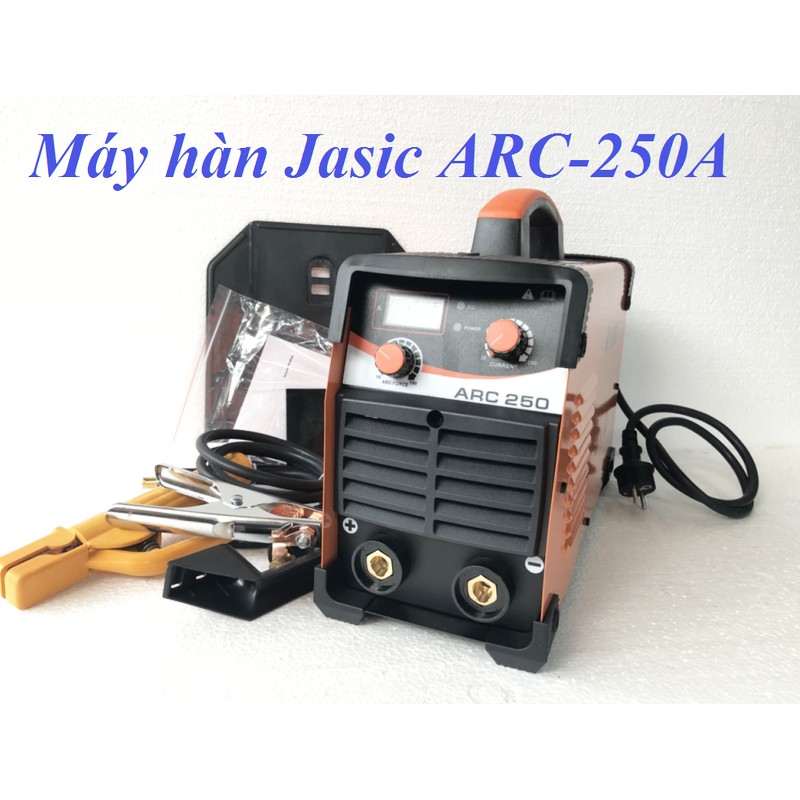 Máy hàn điện tử Jasic ARC-250 - Máy Hàn Que Jasic ARC-250