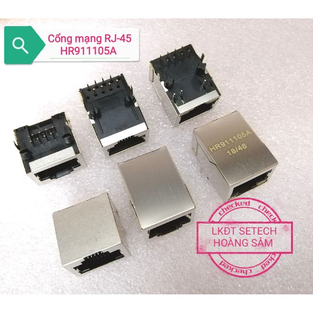 Cổng kết nối mạng : RJ-45 Socket( ko có đèn LED), RJ45 HR911105A(có đèn LED)