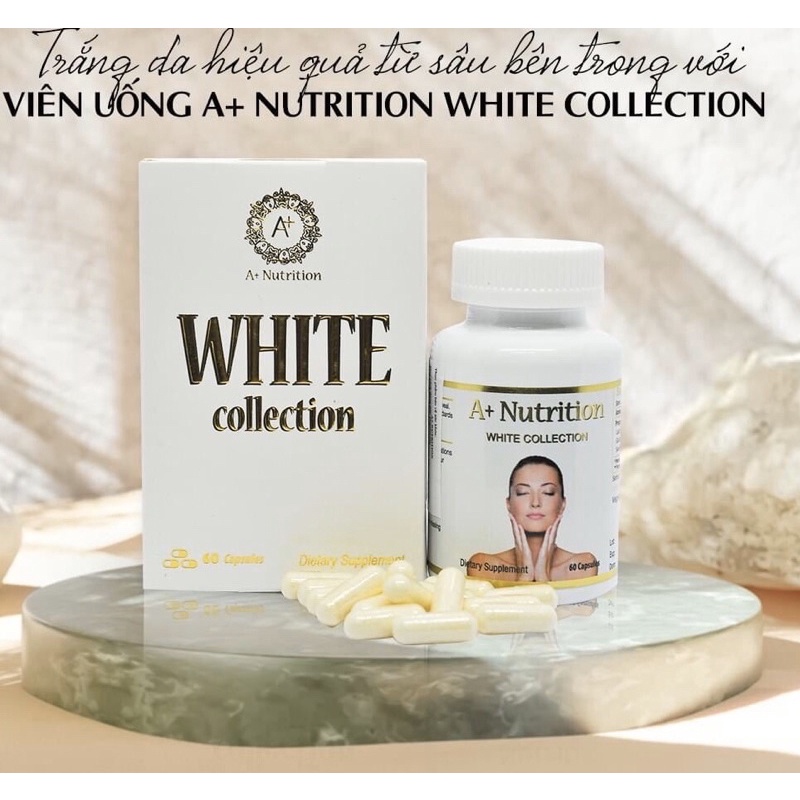 Viên uống A+ NUTRITION WHITE COLLECTION trắng sáng đẩy lùi sạm nám