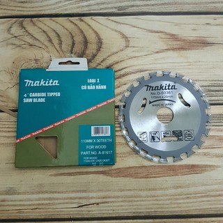 Lưỡi cắt gỗ makita 2 mặt phi d110 lắp máy cắt mài cầm tay d100,110mm - lcgmkt