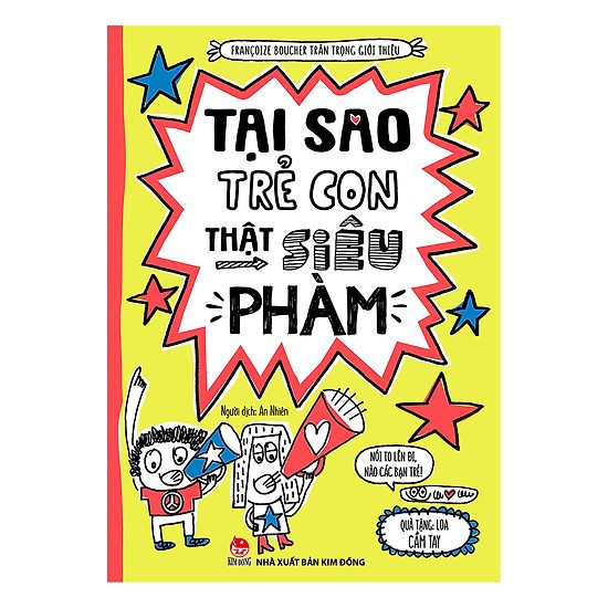 Sách - Tại Sao Trẻ Con Thật Siêu Phàm?