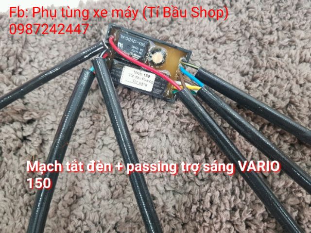 MẠCH PASSING + BẬT TẮT ĐÈN CHÍNH VÀ TRỢ SÁNG cho VARIO 150 ( dùng nút đề zin của xe)