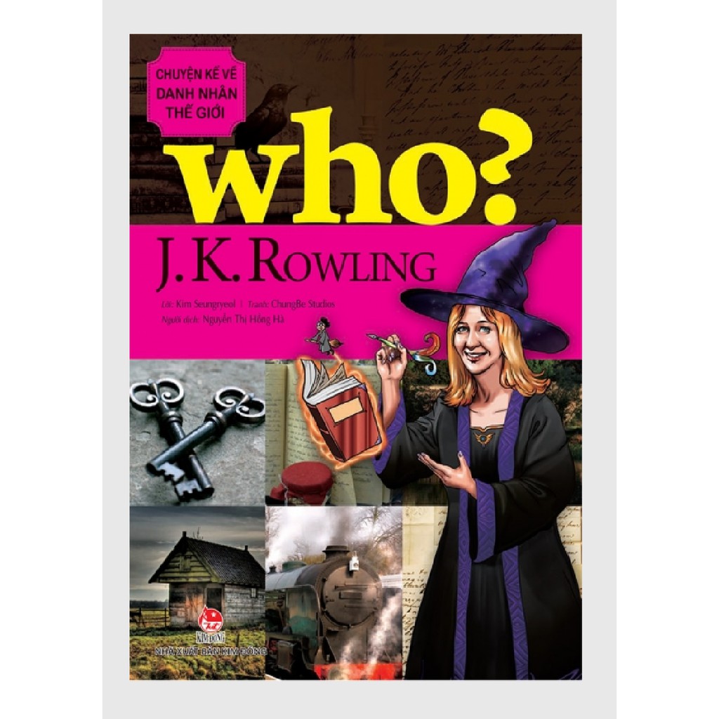 Sách – Who? Chuyện Kể Về Danh Nhân Thế Giới J. K. ROWLING