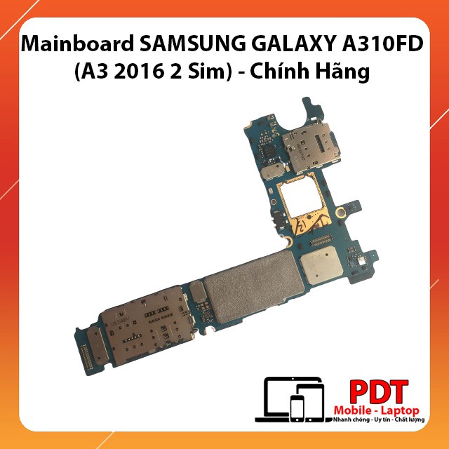 Mainboard SAMSUNG GALAXY A710FD (A7 2016 2 Sim) chính hãng