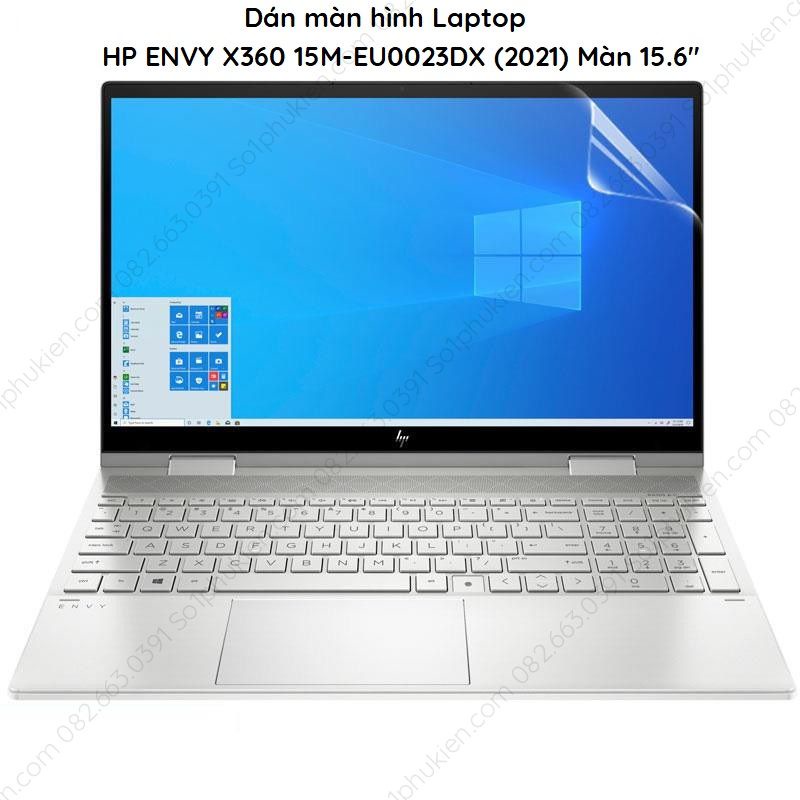 Dán cường lực màn hình Laptop HP ENVY X360 15M-EU0023DX (2021) màn 15.6 inch dẻo nano trong suốt, chuẩn cường lực 9H+