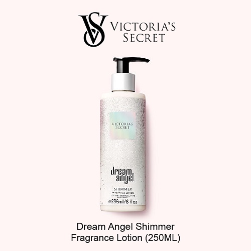 Dưỡng thể Victoria's Secret Gragrance Lotion 250ml - Dream Angel Shimmer (Mỹ)