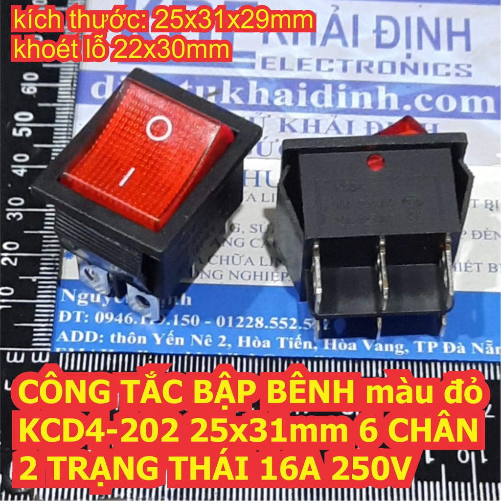 3 cái CÔNG TẮC BẬP BÊNH KCD4-202 25x31mm 6 CHÂN 2 TRẠNG THÁI 16A 250V đèn báo màu đỏ kde7433