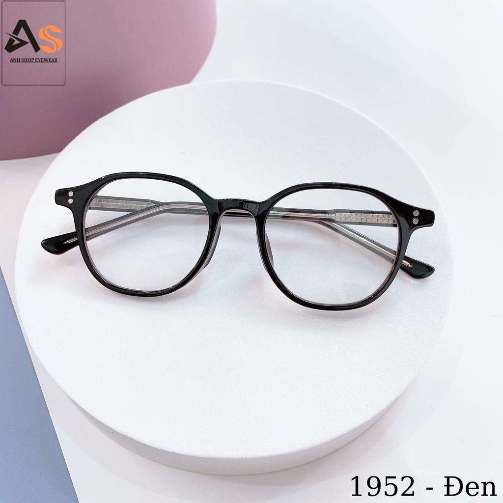 Gọng kính tròn nam nữ chất liệu nhựa cốt kim loại chắc chắn 1952