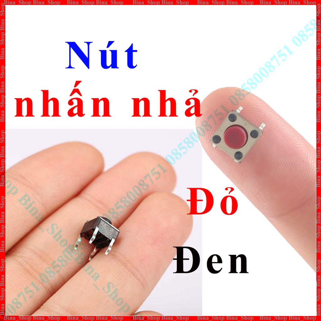 Công tắc nhấn nhả mini, Nút nhấn Reset/Passing/Arduino 4 chân