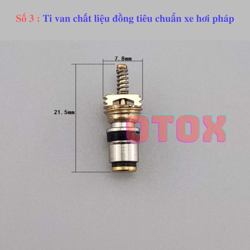 Ti van lốp điều hòa ô tô r134a r12 các loại OTOX