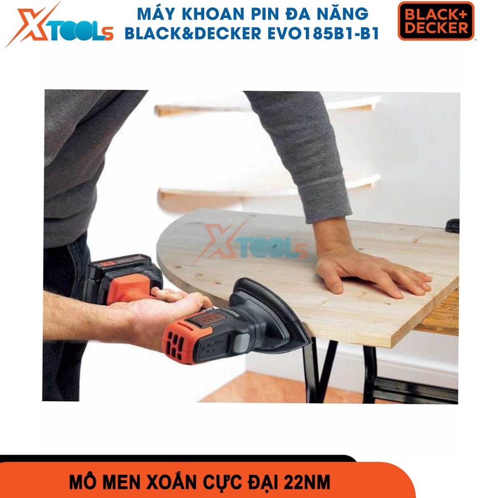 Máy khoan pin đa năng Black&amp;Decker EVO185B1-B1, pin 18V chức năng khoan búa, chà nhám, lực siết 26NM [CHÍNH HÃNG][XTOOLS