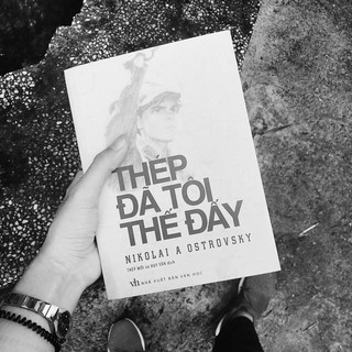 Sách: Thép Đã Tôi Thế Đấy - Nicolai a Ostrovsky