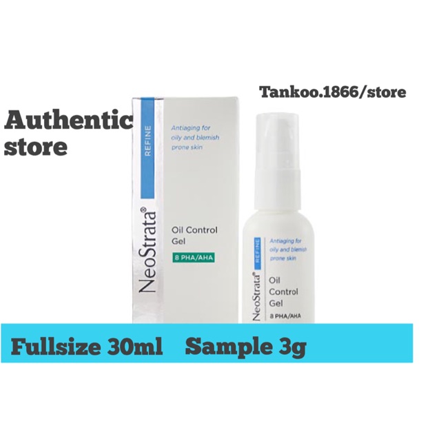 Gel Dưỡng tiêu diệt bóng nhờn.  Neostrata Oil Control Gel 8 PHA/ AHA 3g
