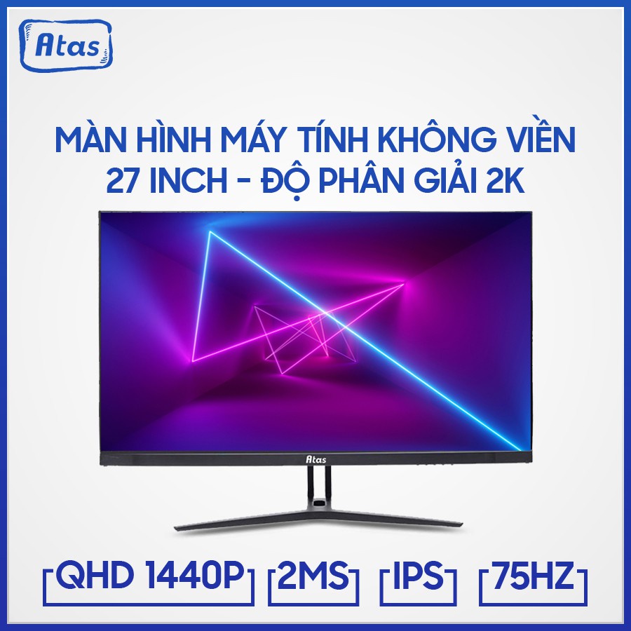 Màn hình máy tính 27 inch 2K ATAS YD270Q Tần số quét 75HZ Tấm nền IPS, Đồ họa và Game chuyên nghiệp, BH 2 năm