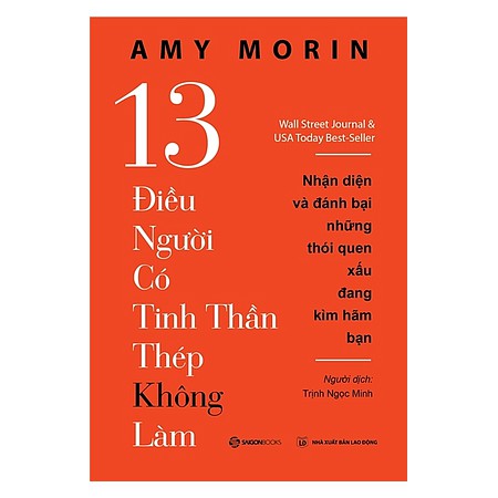 Sách - 13 điều người có tinh thần thép không làm - Saigon Books - 8935278602262