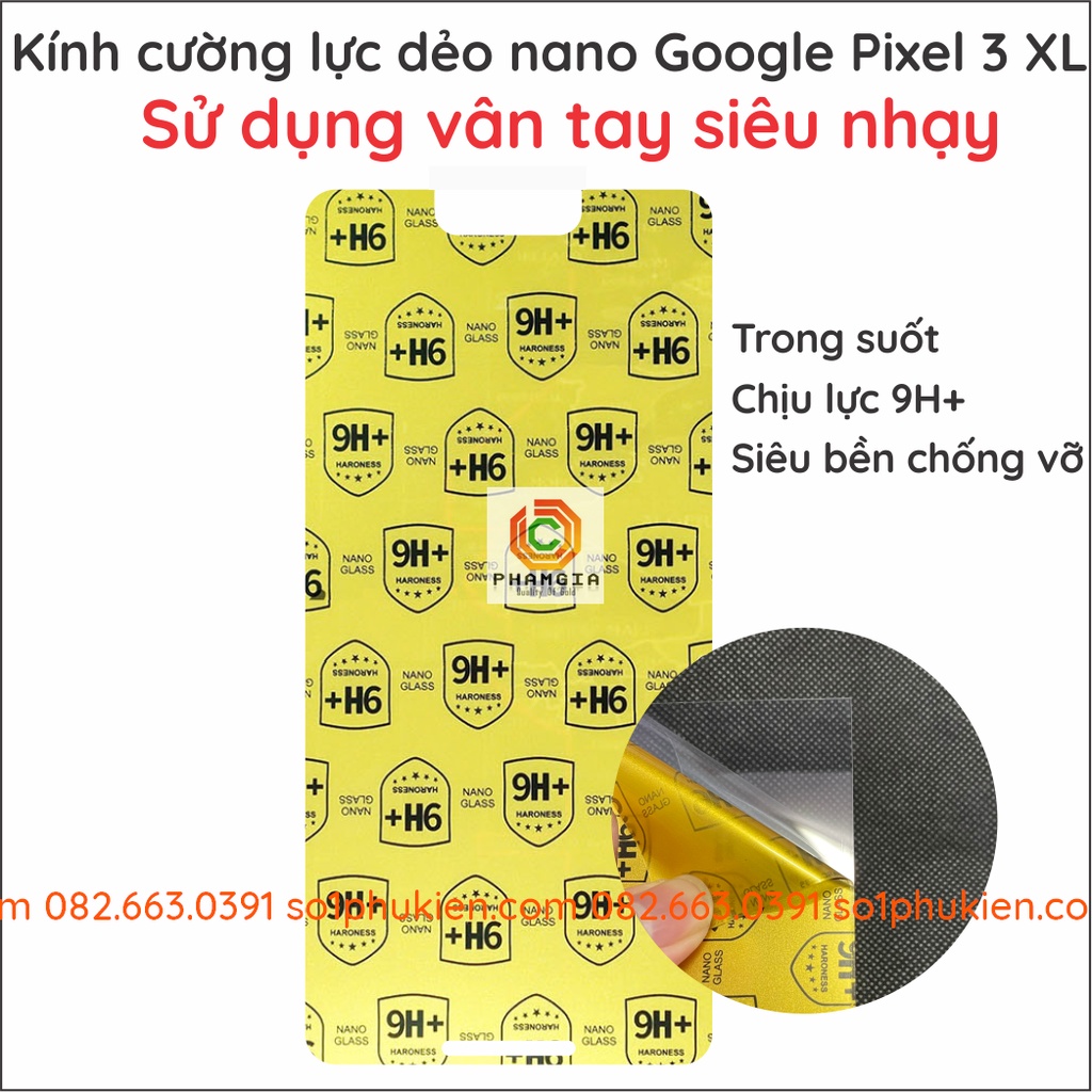 Dán cường lực Google Pixel 3 XL dẻo nano trong suốt, siêu bền, độ cường lực 9H+