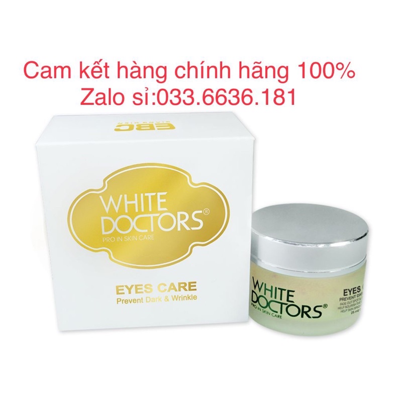 { chuẩn hàng 100%}kem white doctors EYES CARE chống thâm,xoá nếp nhăn,tan bọng mỡ quanh vùng mắt hủ 25ml