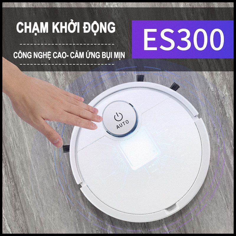 Robot Hút Bụi Lau Nhà ES300 Máy hút bụi tự động Công Suất Lớn Hút Siêu Khỏe Cảm Ứng Chạm Super Pro Tự Động Làm Sạch