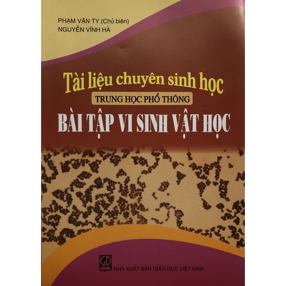 Sách - Tài liệu chuyên Sinh học THPT Bài tập Vi Sinh Vật Học