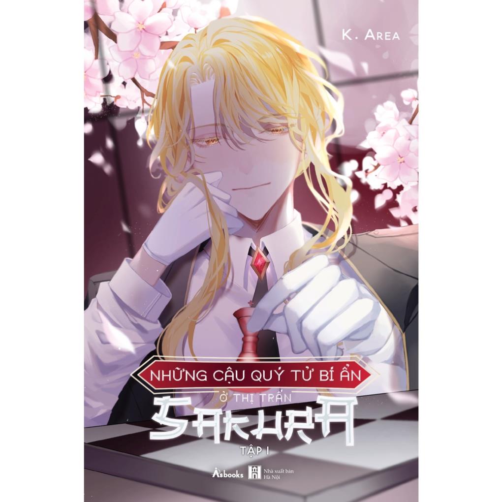 Sách - Những Cậu Qúy Tử Bí Ẩn Ở Thị Trấn SAKURA (Tập 1) - AZVietNam