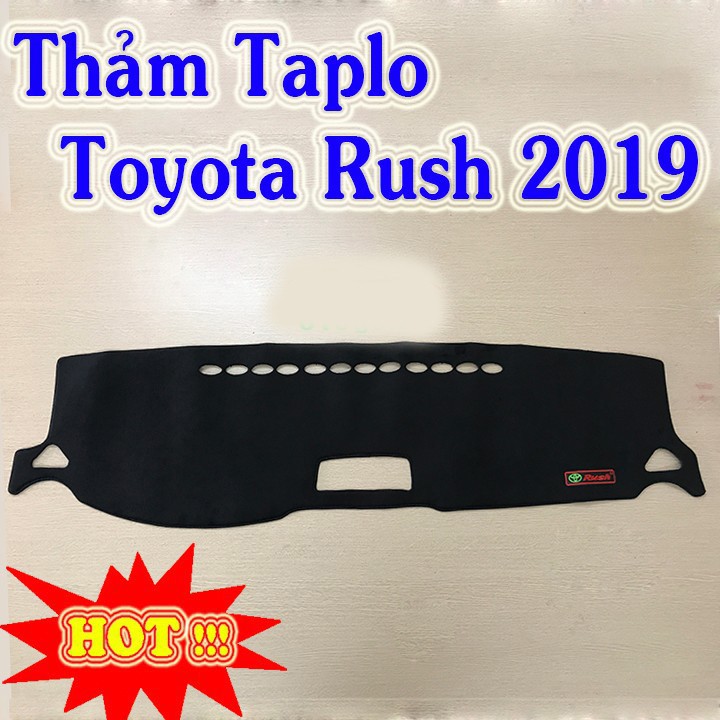 Thảm Taplo Rush 2018 đến 2022 Màu Đen Chất Liệu Nhung Lông Cừu Đế Có Chống Trượt, chuẩn form xe