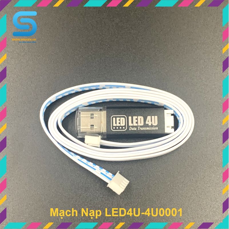 Mạch Nạp LED4U-4U0001